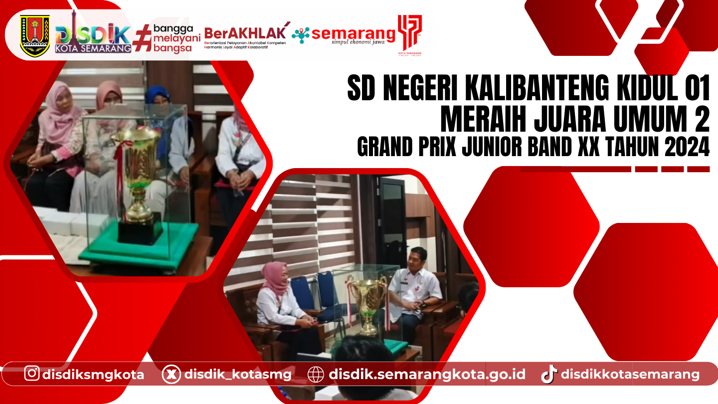 Tim Marching Band SDN Kalibanteng Kidul 01 Raih Juara Umum 2 GPJB XX 2024